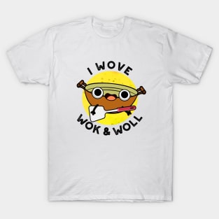 I Wove Wok And Woll Cute Chinese Wok Pun T-Shirt